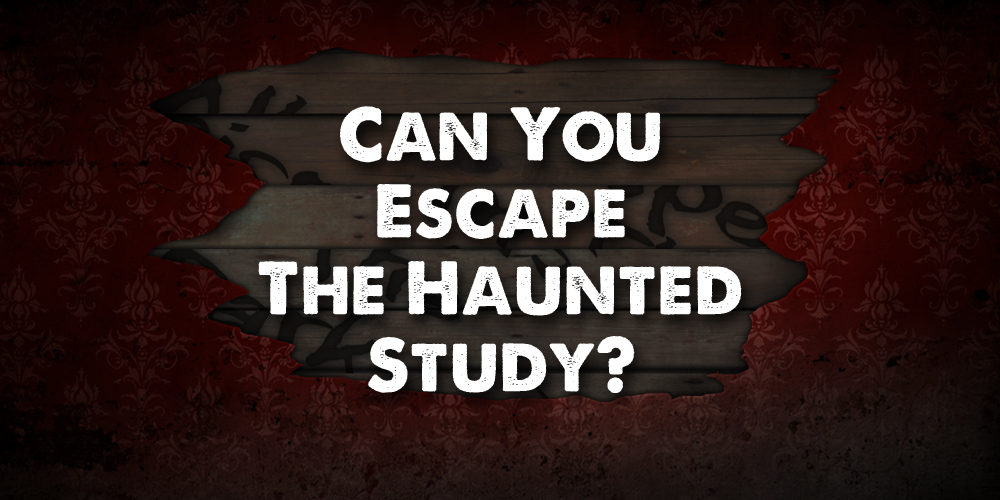 Can You Escape The Haunted Study?