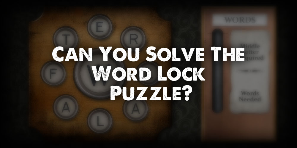 Can You Solve The Word Lock Puzzle?