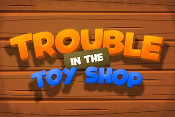 Trouble In The Toy Shop Escape Room Game
